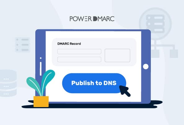How to Create and Publish a DMARC Record