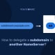 How to delegate a subdomain to another NameServer
