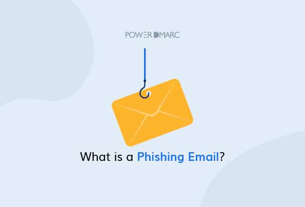 What is a Phishing Email? Stay Alert and Spot Phishing Emails