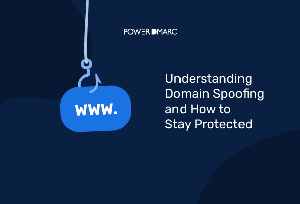 Understanding Domain Spoofing and How to Stay Protected