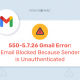 550-5.7.26-Gmail-Error.-Email-Blocked-Because-Sender-is-Unauthenticated