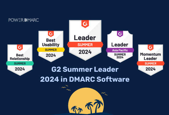 PowerDMARC Receives the Prestigious G2 Summer Leader 2024 Badge