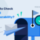 How-to-Check-Email-Deliverability